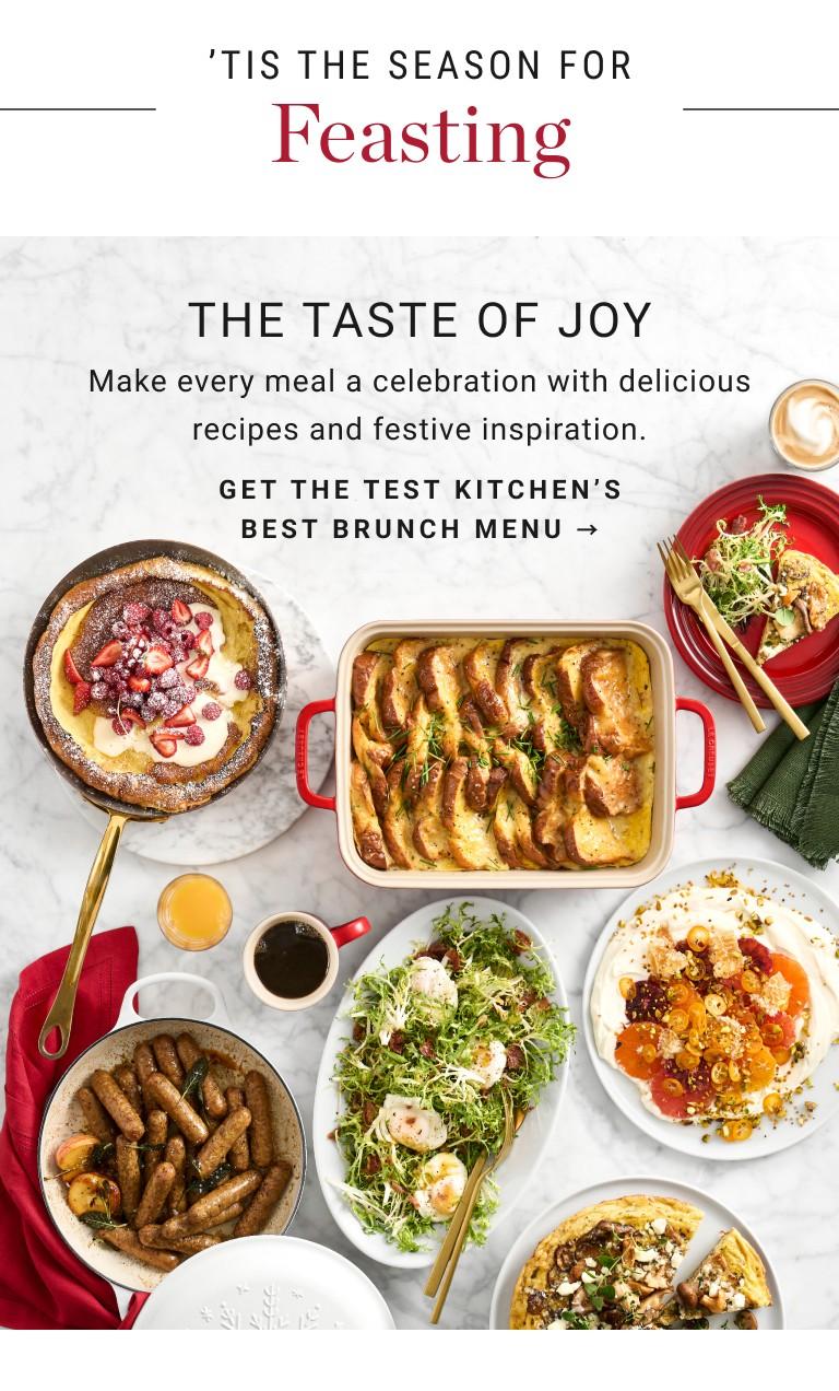 Tis The Season For Feasting | The Taste of Joy | Get The Test Kitchen's Best Brunch Menu